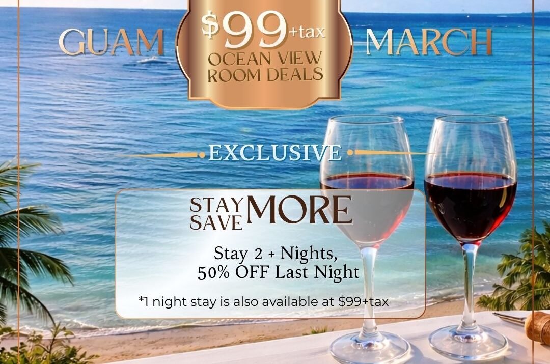 Guam Stay More, Save More